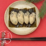 旨味が凝縮！牡蠣の昆布蒸し